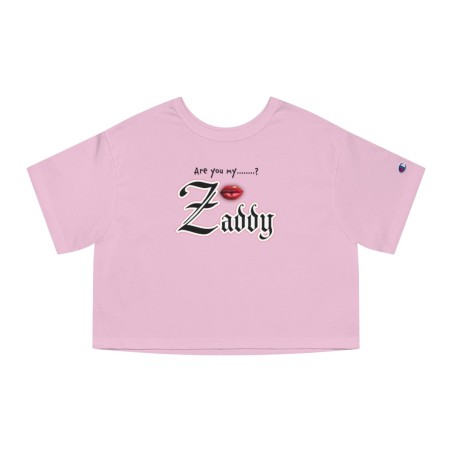Zaddy - Champion Women's Heritage Cropped T-Shirt